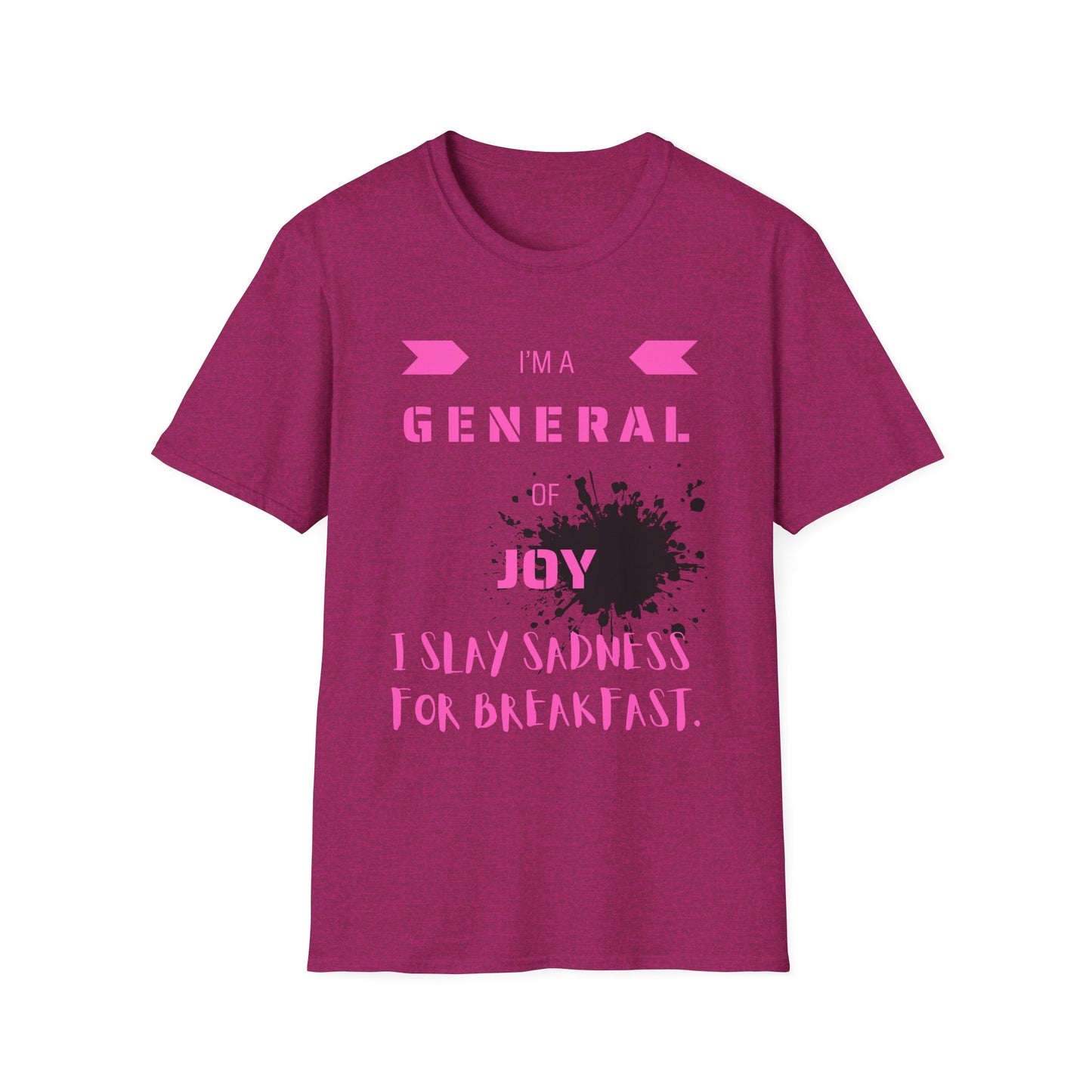 I Slay Sadness (pink font)