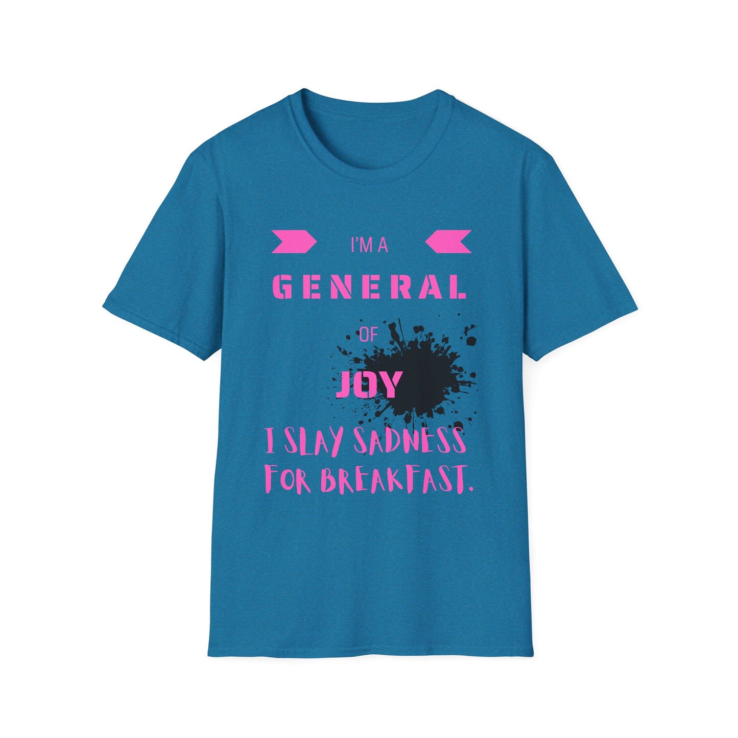I Slay Sadness (pink font)