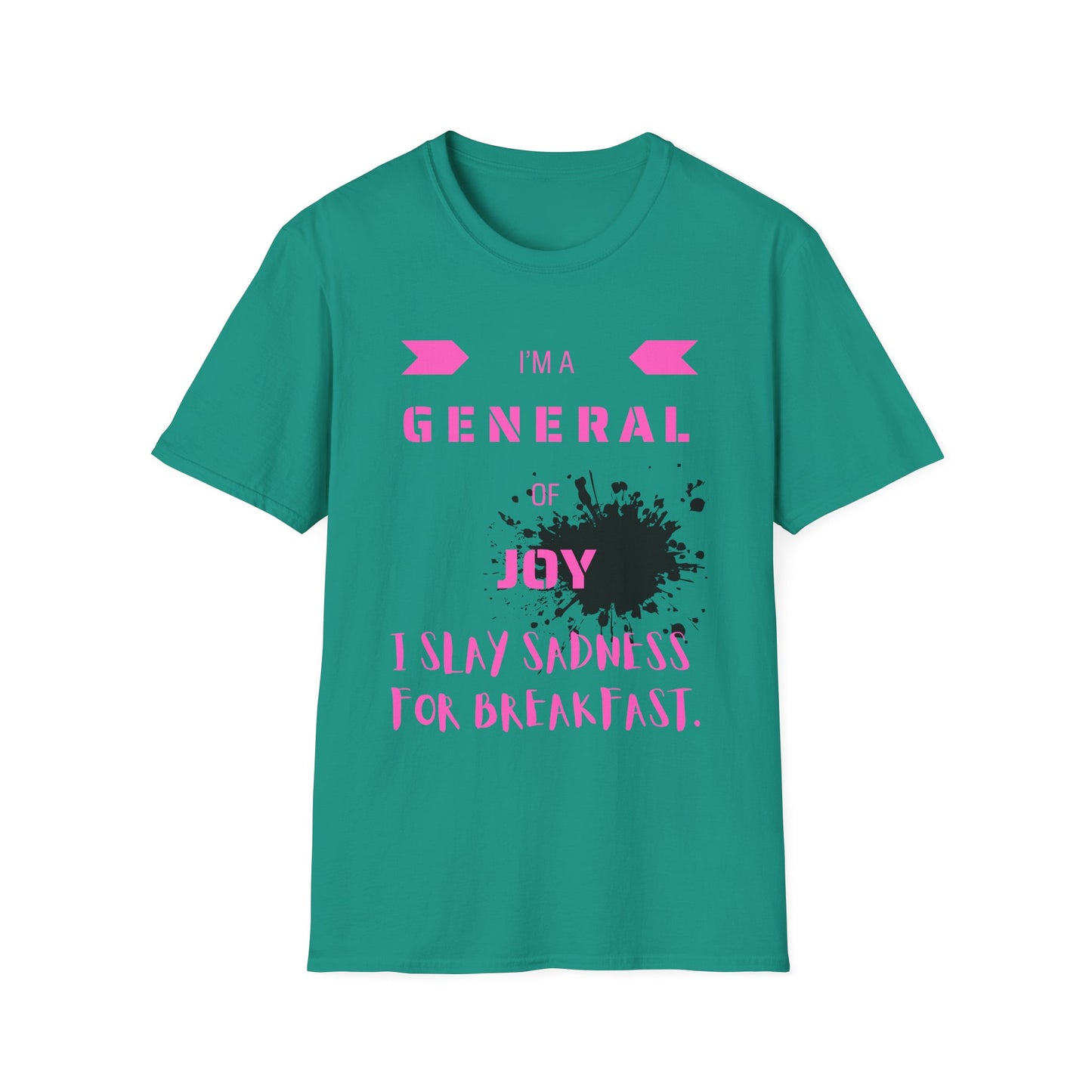 I Slay Sadness (pink font)
