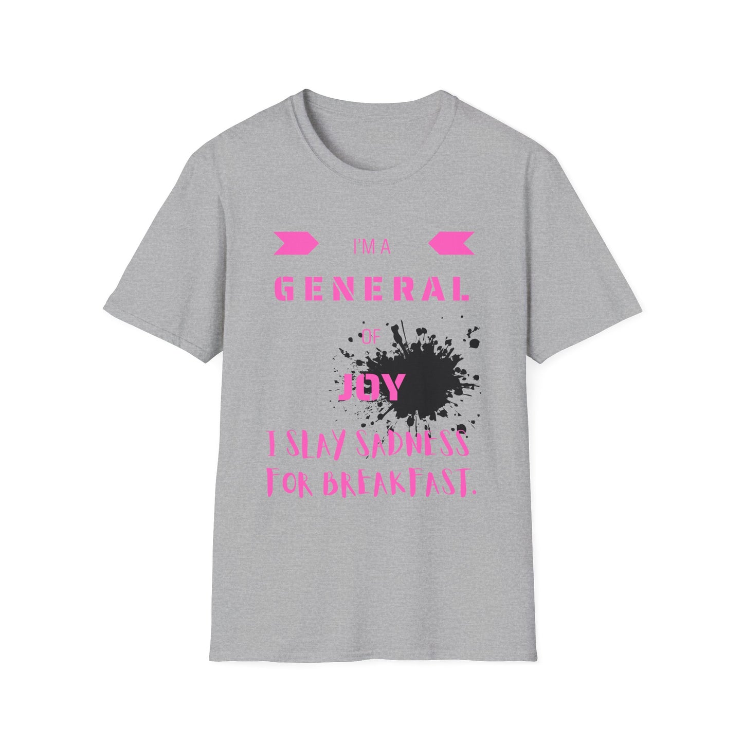 I Slay Sadness (pink font)