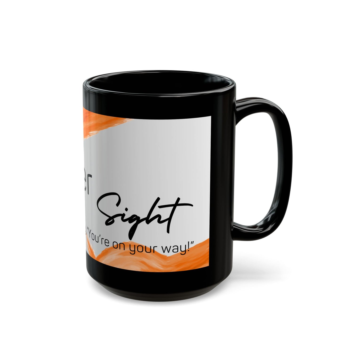 Sober Sight Mug (11oz, 15oz)